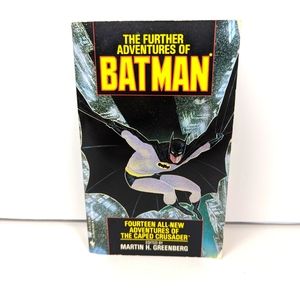 The Further Adventures of Batman 1989 1st Printing 1st Edition 1989 Paperback